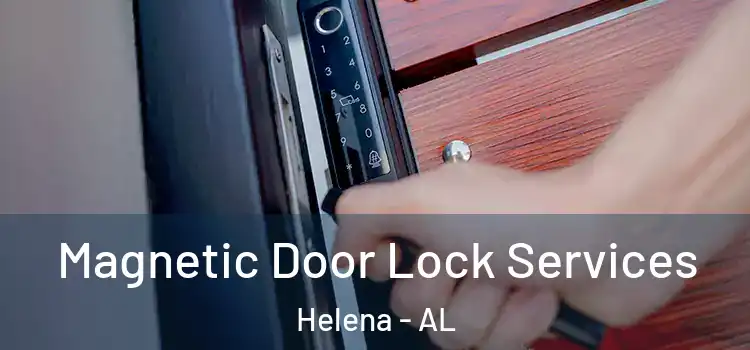 Magnetic Door Lock Services Helena - AL