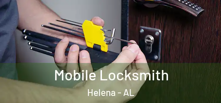  Mobile Locksmith Helena - AL