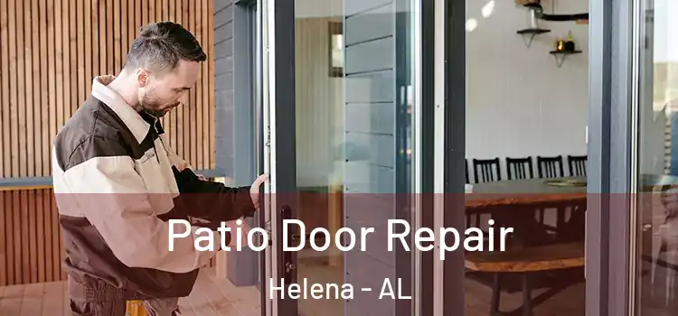 Patio Door Repair Helena - AL