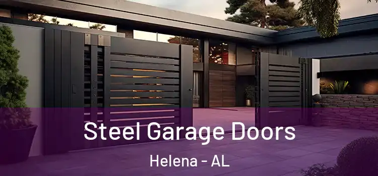 Steel Garage Doors Helena - AL